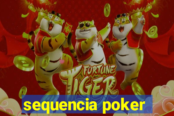 sequencia poker